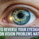 How to Improve Eyesight Naturally & Fix Vision Problems